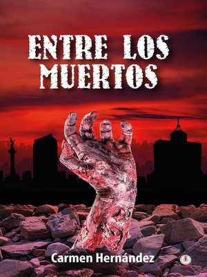 cover image of Entre los muertos